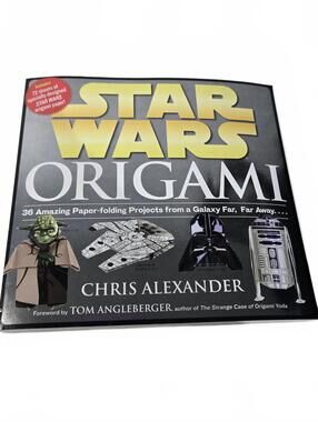 Star Wars Origami / Chris Alexander / 36 Amazing Paper-folding Projects